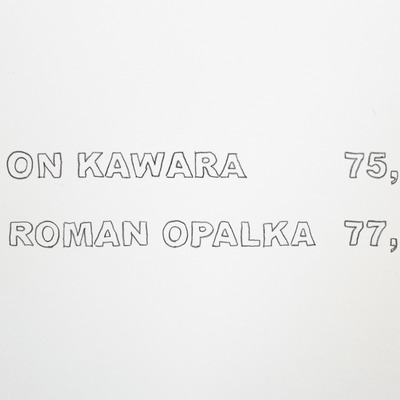 On Kawara 75.96 ans - Roman Opalka 77.31 ans - 2008